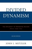 Divided Dynamism (eBook, ePUB)