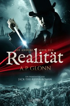 DIE ANDERE SEITE DER REALITÄT (eBook, ePUB) - Glonn, A. P.