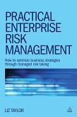 Practical Enterprise Risk Management (eBook, ePUB) Practical Enterprise Risk Management (eBook, ePUB)