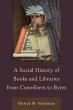 A Social History of Books and Libraries... - Bild 1