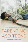 Parenting ASD Teens (eBook, ePUB)