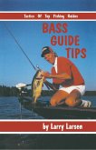Bass Guide Tips (eBook, ePUB) Bass Guide Tips (eBook, ePUB)