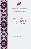 The Spirit of Tolerance in Islam (eBook, ePUB)