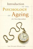 Introduction to the Psychology of Ageing for Non-Specialists (eBook, ePUB)
