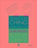 European Building Construction Illustrated (eBook, PDF) - Ching, Francis D. K.; Mulville, Mark