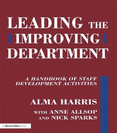 Leading the Improving Department (eBook, ePUB) - Harris, Alma; Allsop, Anne; Sparks, Nick