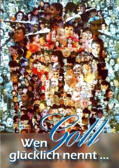 Cover Wen Gott glücklich nennt... (eBook, ePUB)