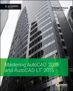 Mastering AutoCAD 2015 and AutoCAD LT 2015 (eBook, PDF) - Omura, George; Benton, Brian C.