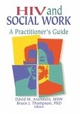 HIV and Social Work (eBook, PDF) HIV and Social Work (eBook, PDF)