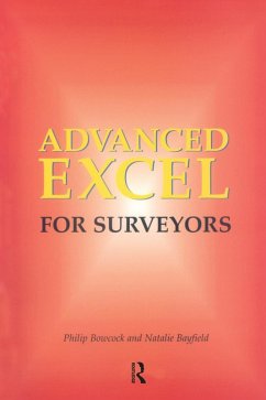 Advanced Excel for Surveyors (eBook, PDF) - Bowcock, Philip; Bayfield, Natalie