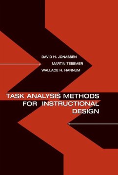 Task Analysis Methods for Instructional Design (eBook, PDF) - Jonassen, David H.; Tessmer, Martin; Hannum, Wallace H.