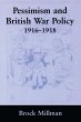 Pessimism and British War Policy,... - Bild 1