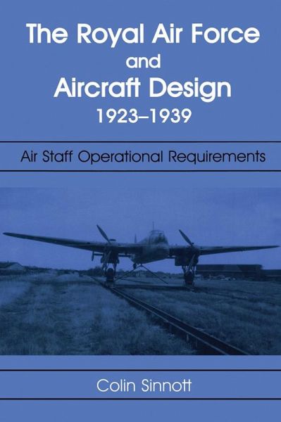 The RAF and Aircraft Design (eBook, ePUB) The RAF and Aircraft Design (eBook, ePUB)
