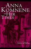 Anna Komnene and Her Times (eBook, ePUB)