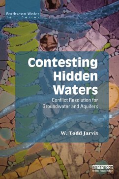 Contesting Hidden Waters (eBook, PDF) - Jarvis, W. Todd