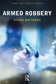 Armed Robbery (eBook, PDF)