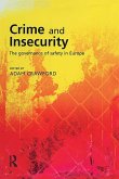 Crime and Insecurity (eBook, PDF)