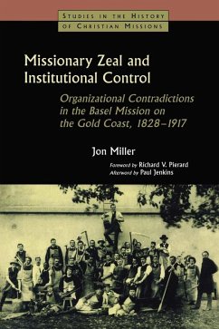 Missionary Zeal and Institutional Control (eBook, ePUB) Cover Missionary Zeal and Institutional Control (eBook, ePUB)