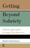 Getting Beyond Sobriety (eBook, PDF)