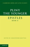 Pliny the Younger: 'Epistles' Book II (eBook, PDF)
