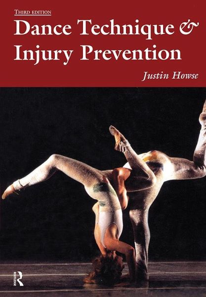 Dance Technique and Injury Prevention (eBook, PDF)