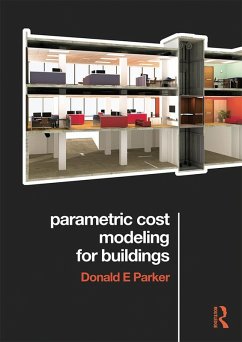 Parametric Cost Modeling for Buildings (eBook, ePUB) - Parker, Donald E.