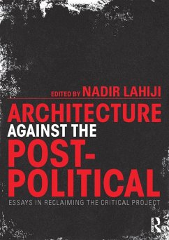 Cover Architecture Against the Post-Political (eBook, ePUB)