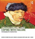 Understanding and Coping with Failure: Psychoanalytic perspectives (eBook, PDF)