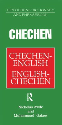 Chechen-English English-Chechen Dictionary and Phrasebook (eBook, PDF) - Awde, Nicholas; Galaev, Muhammad