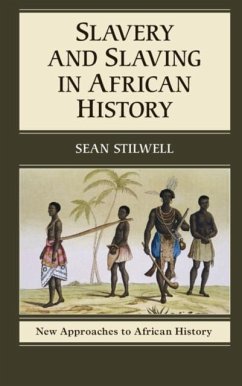 Cover Slavery and Slaving in African History (eBook, PDF)
