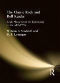 The Classic Rock and Roll Reader (eBook, ePUB)