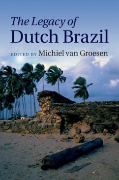 Legacy of Dutch Brazil (eBook, PDF)