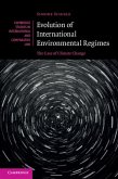 Evolution of International Environmental Regimes (eBook, PDF)