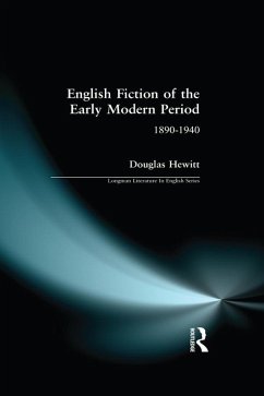 English Fiction of the Early Modern Period (eBook, ePUB) - Hewitt, Douglas