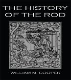 The History Of The Rod (eBook, ePUB)