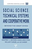 Social Science, Technical Systems, and Cooperative Work (eBook, ePUB)