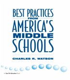 Best Practices From America's Middle Schools (eBook, ePUB)