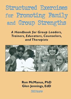 Cover Structured Exercises for Promoting Family and Group Strengths (eBook, ePUB)
