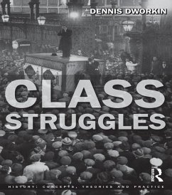 Class Struggles (eBook, ePUB) - Dworkin, Dennis L.