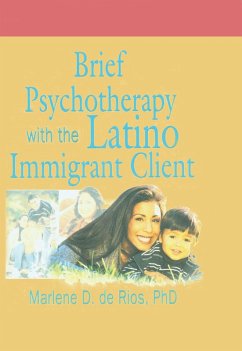 Brief Psychotherapy with the Latino Immigrant Client (eBook, ePUB) - De Rios, Marlene D