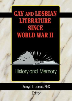 Gay and Lesbian Literature Since World War II (eBook, PDF) - Jones, Sonya L