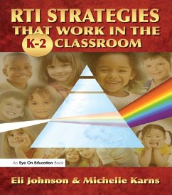 RTI Strategies that Work in the K-2 Classroom (eBook, PDF) - Johnson, Eli; Karns, Michelle