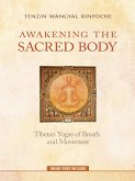 Awakening the Sacred Body (eBook, ePUB)