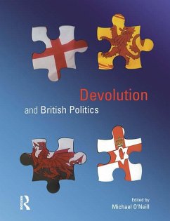 Devolution and British Politics (eBook, ePUB) - O'Neill, Michael