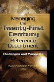 Managing the Twenty-First Century Reference Department (eBook, PDF)