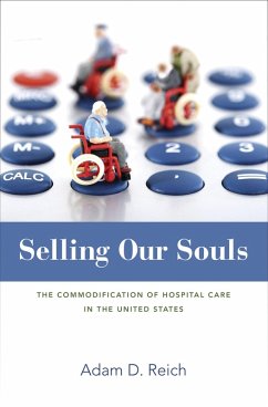 Selling Our Souls (eBook, ePUB) - Reich, Adam Dalton