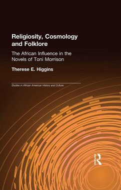 Religiosity, Cosmology and Folklore (eBook, ePUB) - Higgins, Therese E.