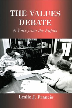 The Values Debate (eBook, ePUB) - Francis, Leslie J.