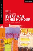 Every Man in His Humour (eBook, PDF)