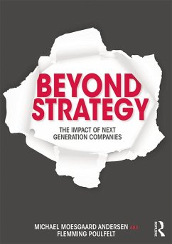 Beyond Strategy (eBook, PDF) - Moesgaard Andersen, Michael; Poulfelt, Flemming